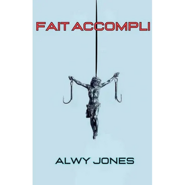 Fait Accompli