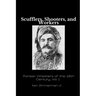 Scufflers, Shooters, and Workers: Pioneer Wrestlers of the 19th Century, Vol. 1