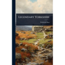 Legendary Yorkshire