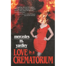 Love is a Crematorium and Other Tales