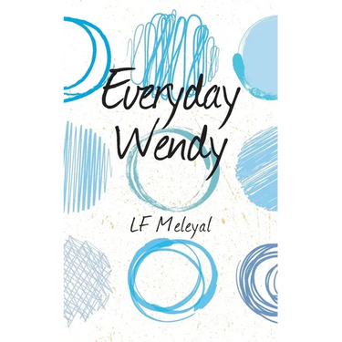 Everyday Wendy