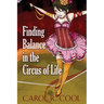 Finding Balance in the Circus of Life