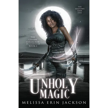 Unholy Magic