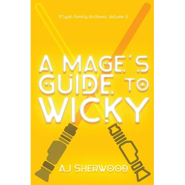 A Mage's Guide to Wicky