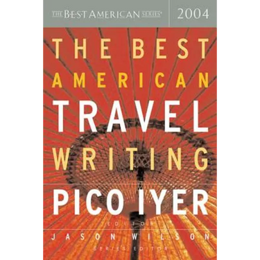 The Best American Travel Writing