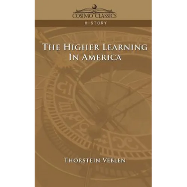 The Higher Learning in America