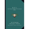B. E. F.: The Whole Story Of The Bonus Army