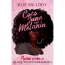 Coco June and Melanin: Poems from a Black Woman's Diaspora