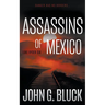 Assassins of Mexico: A Mystery Detective Thriller Series