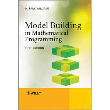 Model Building in Mathematical Programming