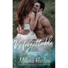 Unforgettable: A Small Town Second Chance Sports Romance