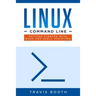 Linux Command Line: Getting Started with Bash and Shell Scripting
