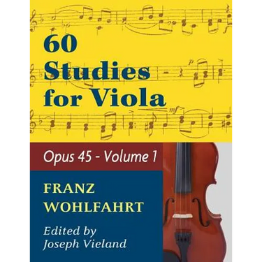 Wohlfahrt Franz 60 Studies, Op. 45: Volume 1 - Viola solo