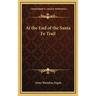 At the End of the Santa Fe Trail