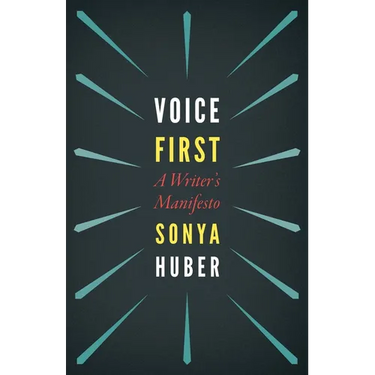 Voice First: A Writer's Manifesto