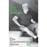 Hans Ulrich Obrist & Dan Graham: Conversation Series: Volume 25