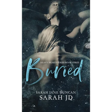 Buried: A Dark High School Romance
