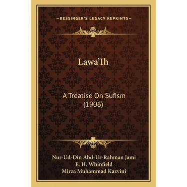Lawa'Ih: A Treatise On Sufism (1906)