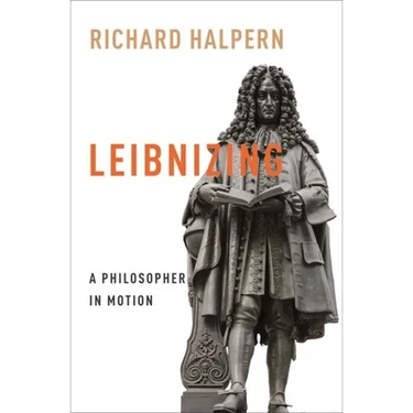 Leibnizing: A Philosopher in Motion