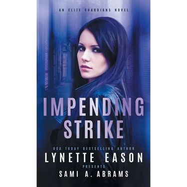 Impending Strike: An Elite Guardians Novel