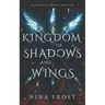 Kingdom of Shadows and Wings
