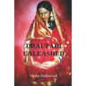 Draupadi Unleashed