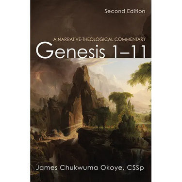 Genesis 1-11, Second Edition: A Narrative-Theological Commentary