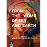 From the Womb of Sky and Earth