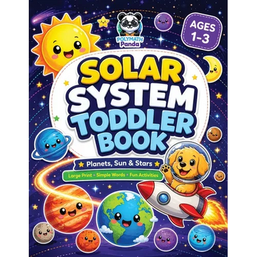 Solar System Toddler Book: First Space Adventure for Kids Ages 1-3 Planets, Sun & Stars Large Print with Simple Words Colorful Illustrations for Baby