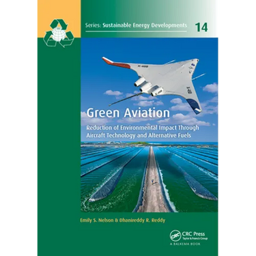 Green Aviation: Reduction of Environmental Impact Through Aircraft Technology and Alternative Fuels