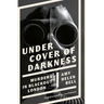 Under Cover of Darkness: Murders in Blackout London