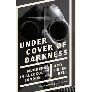 Under Cover of Darkness: Murders in Blackout London