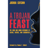 A Trojan Feast: The Food and Drink Offerings of Aliens, Faeries, and Sasquatch