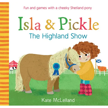 Isla and Pickle: The Highland Show