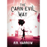 The Carn-evil Way