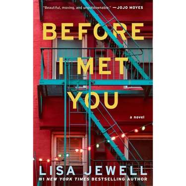 Before I Met You