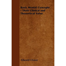 Basic Mental Concepts - Their Clinical and Theoretical Value