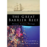 The Great Barrier Reef: History, Science, Heritage