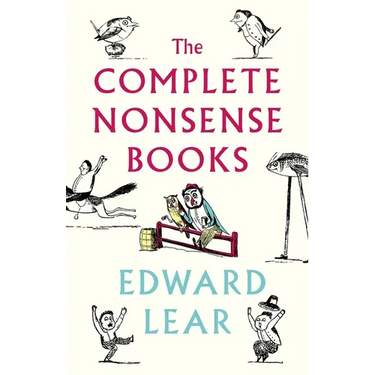 The Complete Nonsense Books: De-Luxe Edition