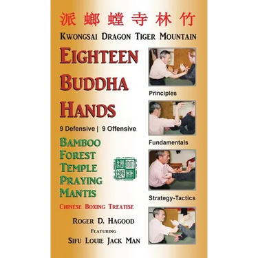 18 Buddha Hands: Southern Praying Mantis Kung Fu