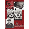 More Real American Stories