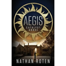 Aegis: Catalyst Grove (Book 1 of the Children's Urban Fantasy Action Series)