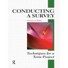 Conducting a Survey: Techniques for a Term Project
