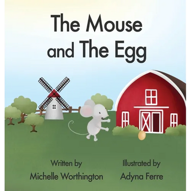The Mouse and The Egg