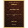 Colt Dragoon Pistols: A Saga Of The Six-Shooter And The Trails It Blazed