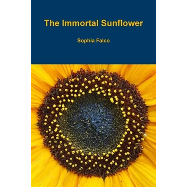 The Immortal Sunflower