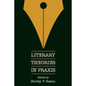 Literary Theories in PRAXIS