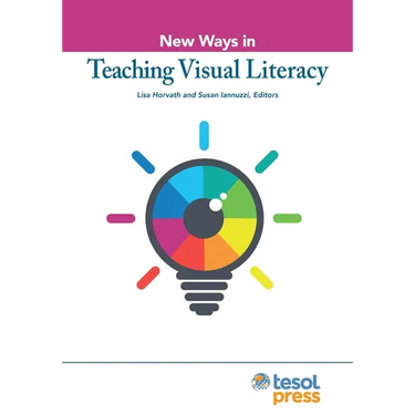 New Ways in Teaching Visual Literacy