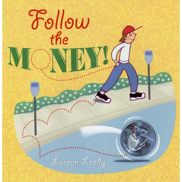 Follow the Money!