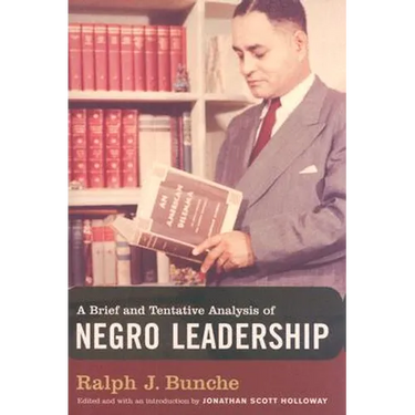 A Brief and Tentative Analysis of Negro Leadership